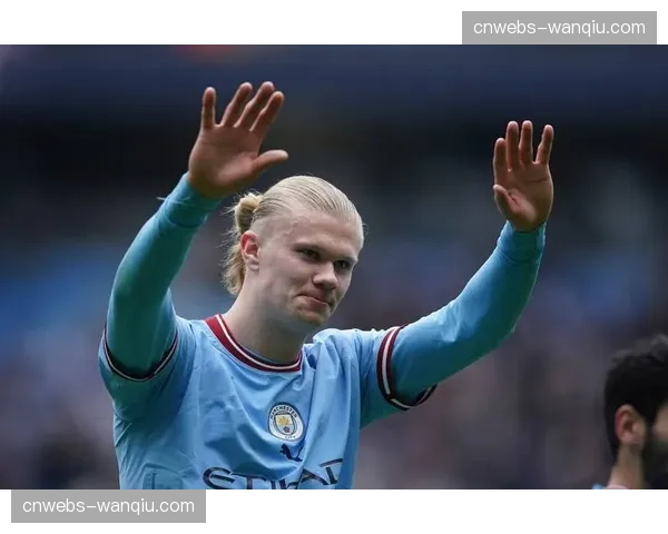 专访哈兰德：谈论卫冕金靴的目标与球队近期状态