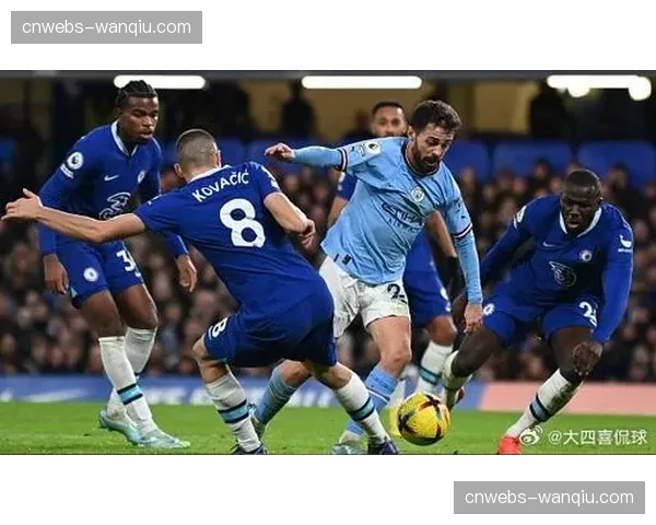 切尔西0-3完败于曼城，蓝军遭遇联赛三连败